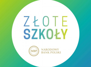 ZŁOTE SZKOŁY NBP - CZ.14